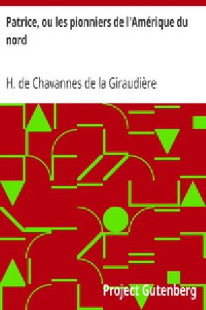 [Gutenberg 29179] • Patrice, ou les pionniers de l'Amérique du nord